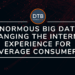 Enormous Big Data Changing
