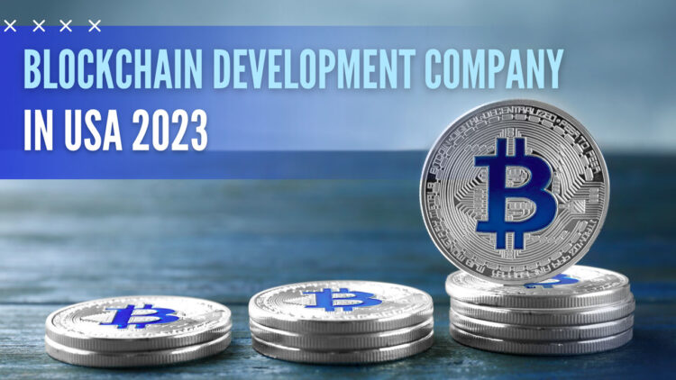 blockchain-development-company-in-USA-2023